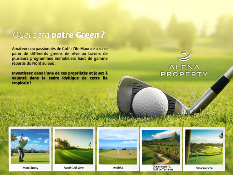 Avec Alena Property, choisissez la propriété sur laquelle investir et qui vous donnera accès à un golf sous les tropique à volonté